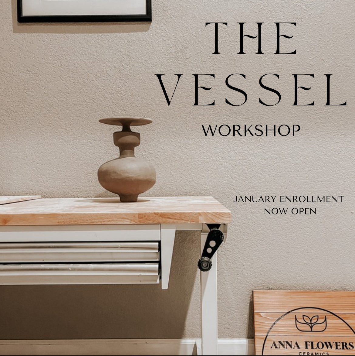 The Vessel Workshop (1/11/2025)